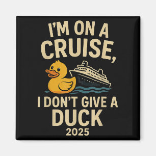 Aimant Funny Cruise Shirt 2025 - Je ne donne pas un coup 