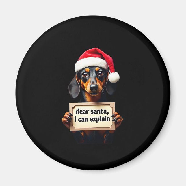 Aimant Funny Dachshund Christmas Dear Santa I Can Explain (Devant)