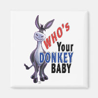 Funny Donkey, Who is Your Donkey Baby