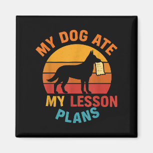 Aimant Funny Enseignant Mon Chien Mangé Mes plans de leço