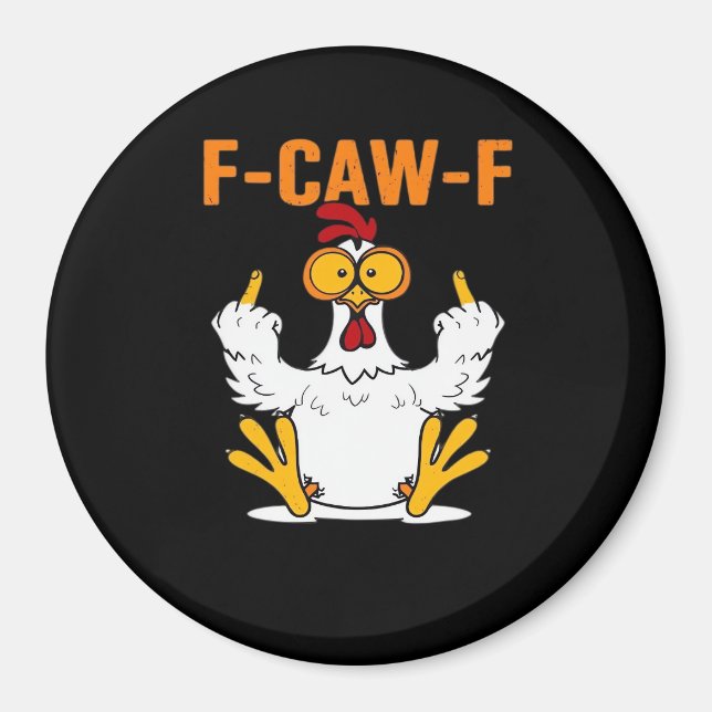 Aimant Funny F-Caw-F Fingers Chicken (Devant)