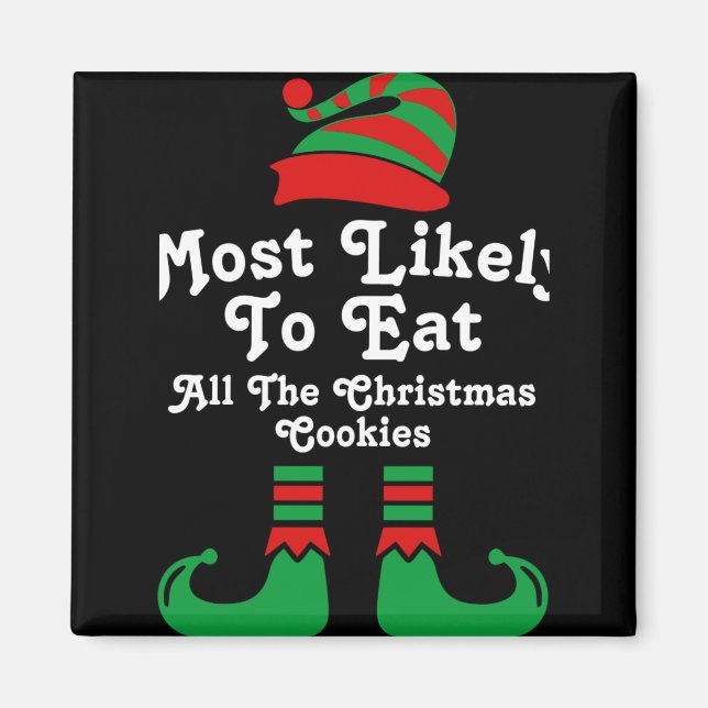 Aimant Funny Family Christmas Most Likely To Elf T Shirt  (Devant)