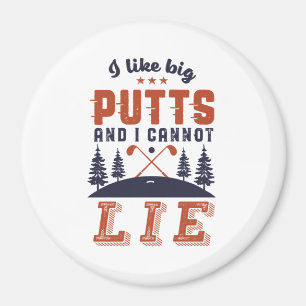 Aimant Funny Golf Golfers J'Aime Big Putts Golf Humour