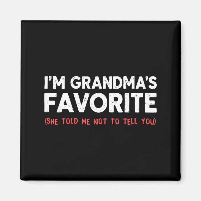 Aimant Funny Grandma’s Favorite Granhild I'm Grandma’s Fa (Devant)