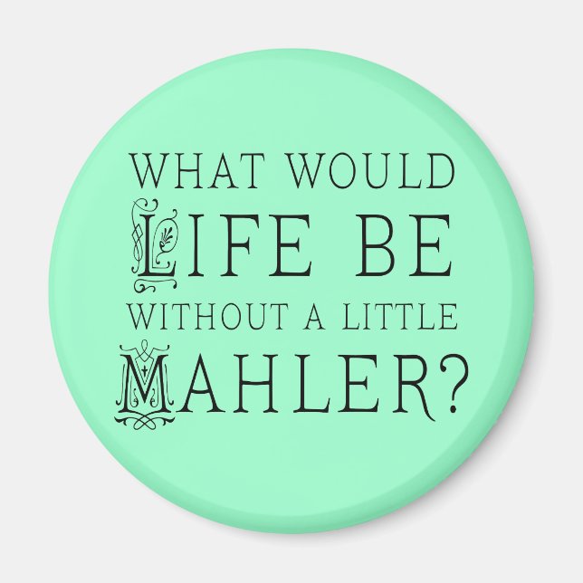 Aimant Funny Gustav Mahler offre de citation musicale (Devant)