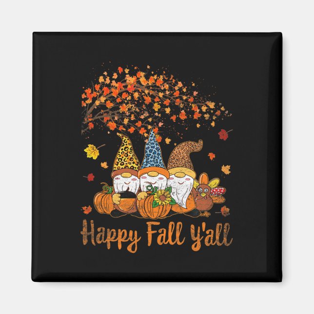 Aimant Funny Happy Fall Y'all Thanksgiving Gnomes Tree Pu (Devant)