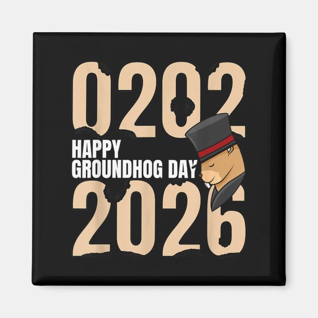 Aimant Funny Happy Groundhog Day February 2nd 2026 Holida (Devant)