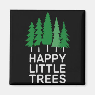 Aimant Funny Happy Little Trees Camng