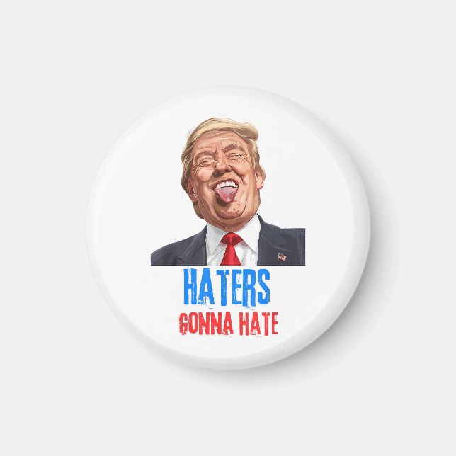 Aimant Funny Haters va détester les citations, drôle dire (Devant)
