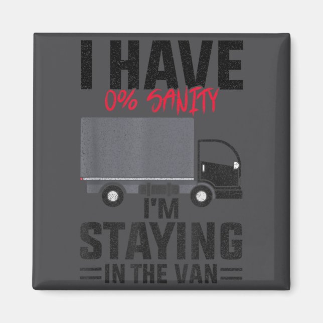 Aimant Funny I’m Staying In The Van Phasmophobia Gamer Me (Devant)