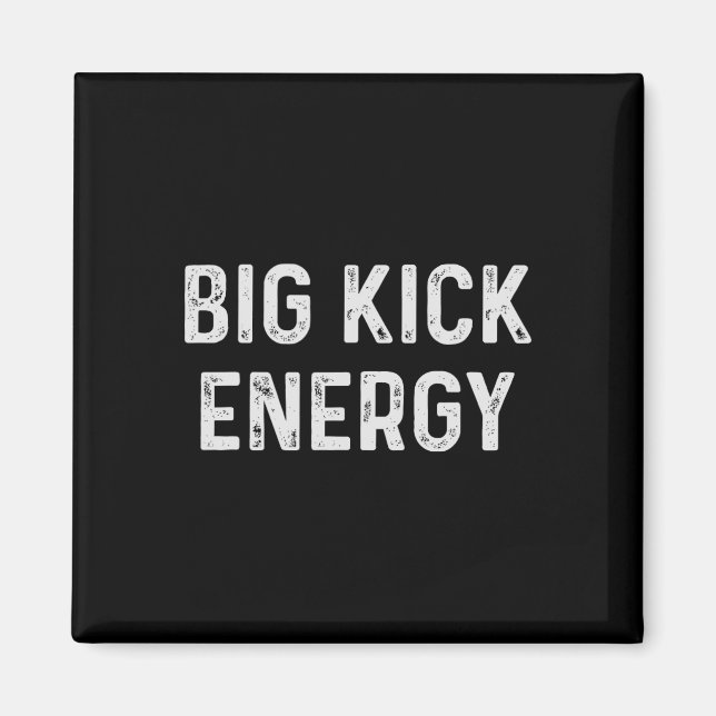 Aimant Funny Karate Big Kick Energy (Devant)