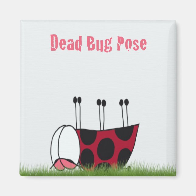 Aimant Funny Ladybug Dead Bug Yoga Pose (Devant)