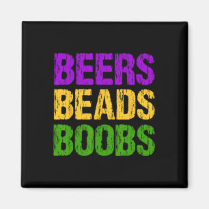 Aimant Funny Mardi Gras Beers Beads Breast Tea Fun Nouvea