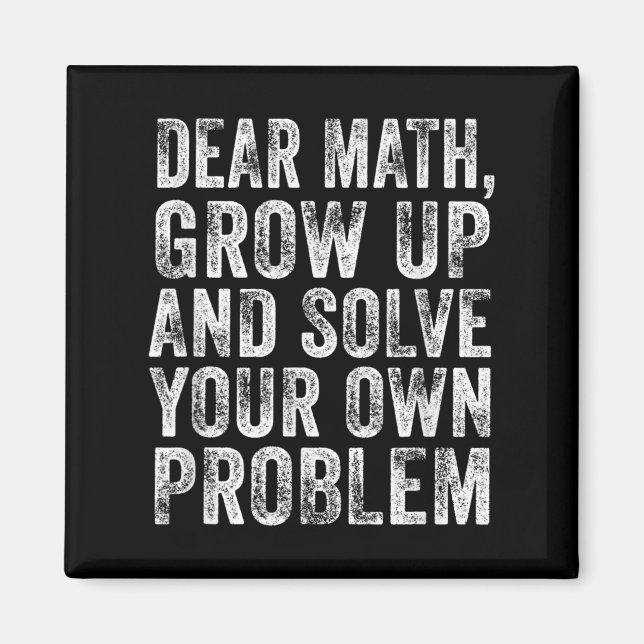 Aimant Funny Math Quote Dear Math Teacher Student Meme Vi (Devant)