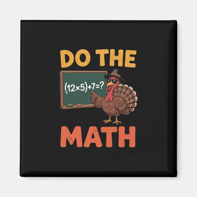 Aimant Funny Math Teacher Thanksgiving 67 Meme Do The Mat (Devant)