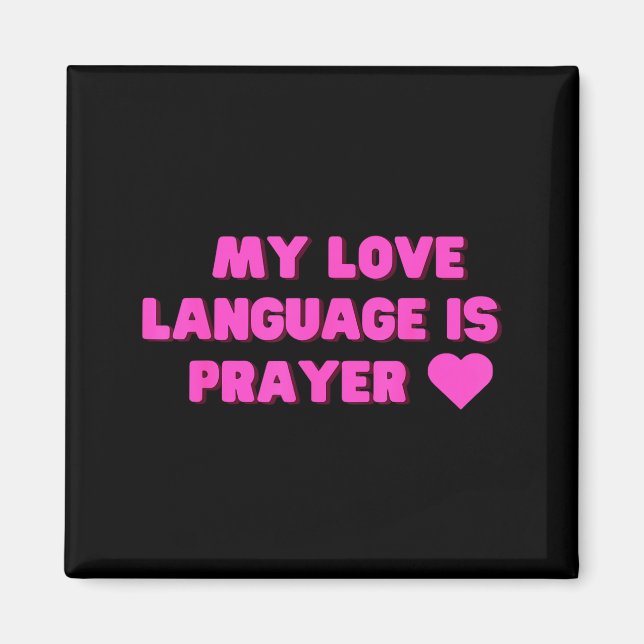 Aimant Funny My Love Language Is Prayer Jesus Christian  (Devant)