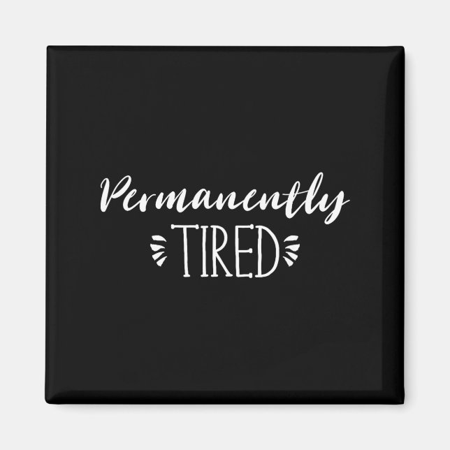 Aimant Funny New Mother And Father Gift, Permanently Tire (Devant)
