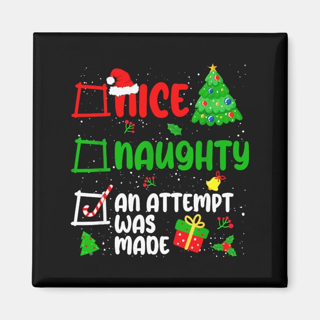 Aimant Funny Nice Naughty An Attempt Was Made List Xmas S (Devant)