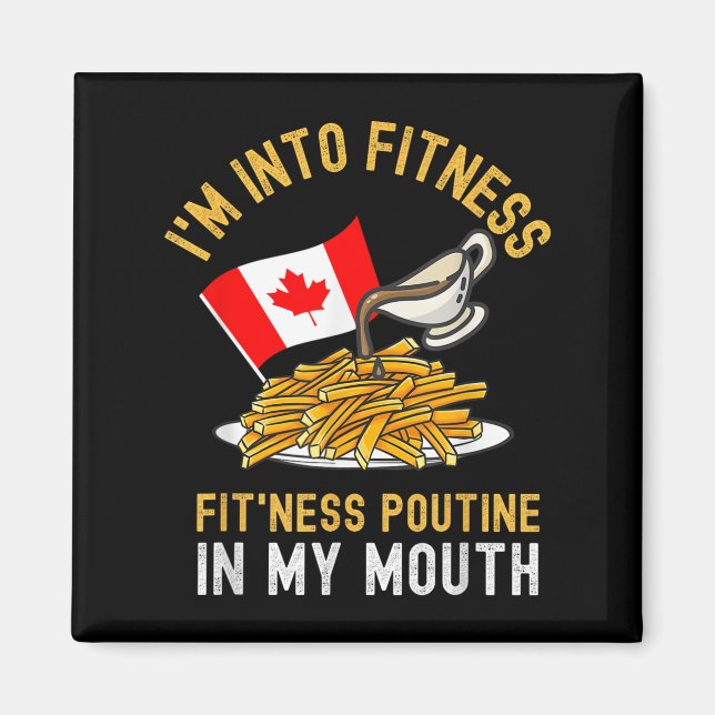 Aimant Funny Poutine Routine Im In Fitness Canadien Que (Devant)