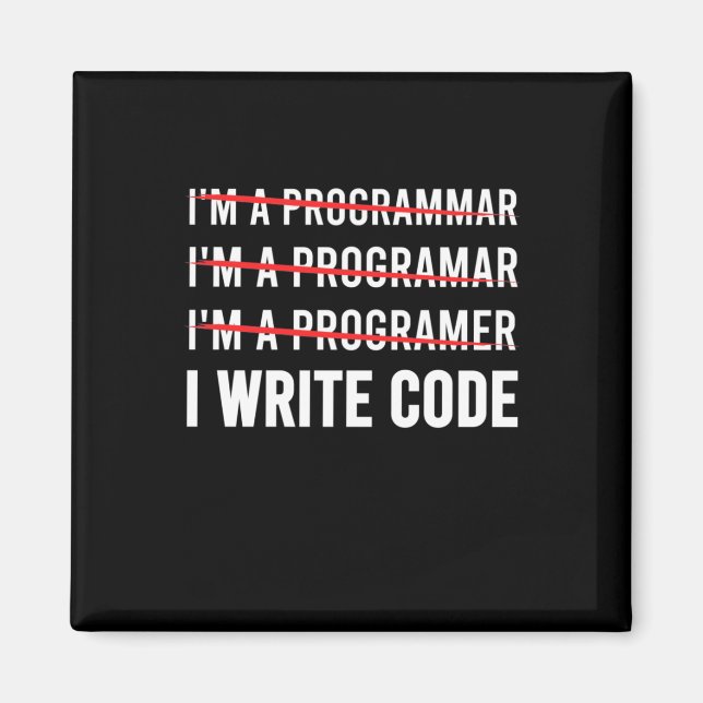 Aimant Funny Programmer I Wite Code (Devant)
