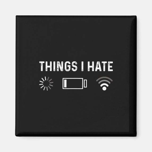 Aimant Funny Programmer Things I Hate Gamer  (Devant)
