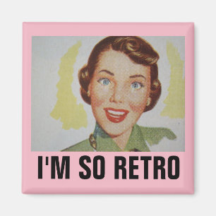 Aimant Funny Retro Housewife Magnets, I'M SO RETRO