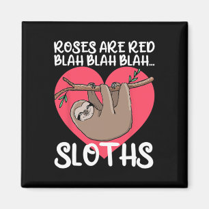 Aimant Funny Roses Are Red Blah Sloths T-shirt Paresseux