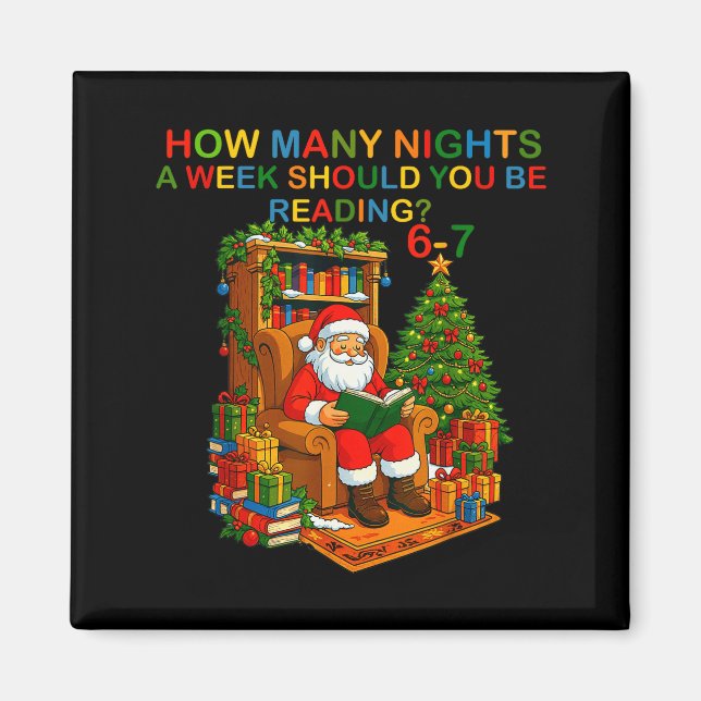 Aimant Funny Santa Reading 67 Meme Tee Christmas Teacher  (Devant)