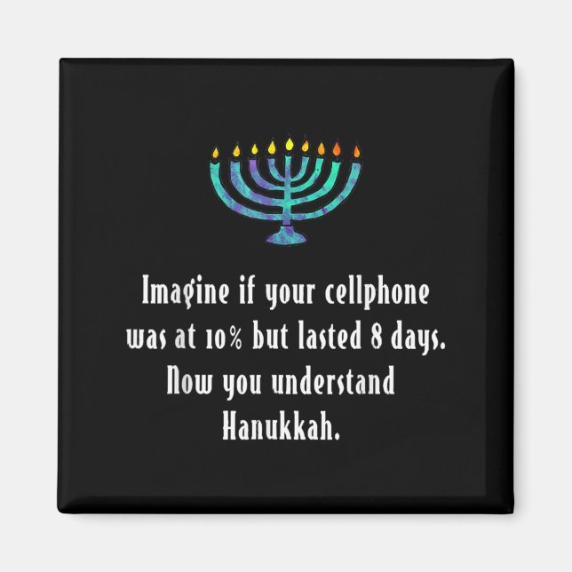 Aimant Funny Sarcastic Hanukkah Chanukah Cellphone Quote  (Devant)