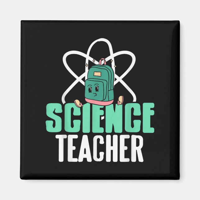 Aimant Funny Science Teacher Backpack School Humor  (Devant)
