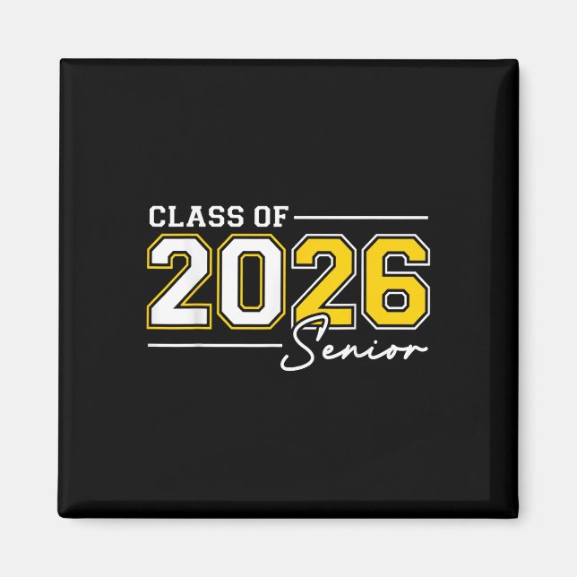 Aimant Funny Senior Year 2026 Graduation Class Of 2026 Se (Devant)