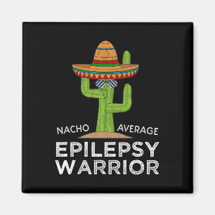 Aimant Funny Sensibilisation Epilepsy Warrior