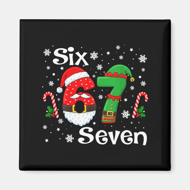 Aimant Funny Six Seven 67 Meme 6 7 Elf Santa Christmas Pa (Devant)