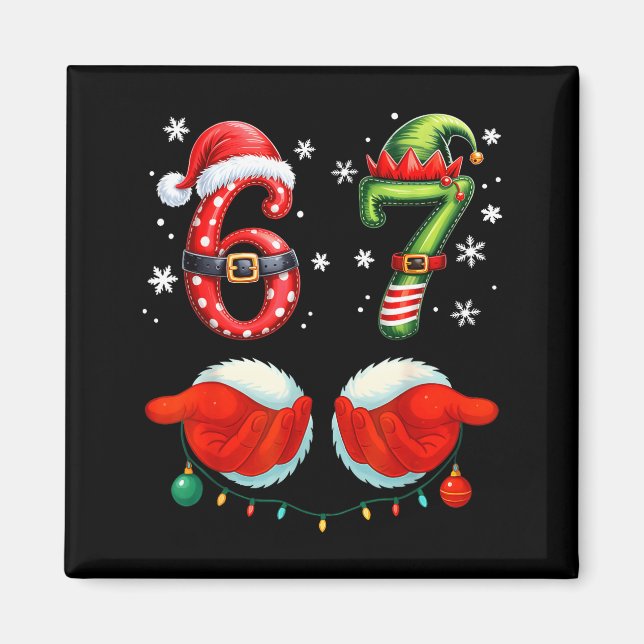 Aimant Funny Six Seven 6 7 Meme Christmas Humor Santa Elf (Devant)