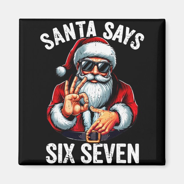 Aimant Funny Six Seven 6 7 Meme Gen Alpha Slang 6 7 Santa (Devant)