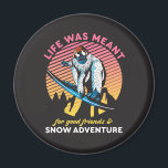 Aimant Funny Snowboard Good Friends and Snow Adventure<br><div class="desc">La vie était destinée aux bons amis et à l'aventure de la neige. Snowboard yeti design pour ceux qui aiment les sports d'hiver, l'aventure en plein air, le ski et le snowboard. Marchandises de sports extrêmes cool pour votre prochain voyage de ski et de snowboard sur la montagne de neige....</div>