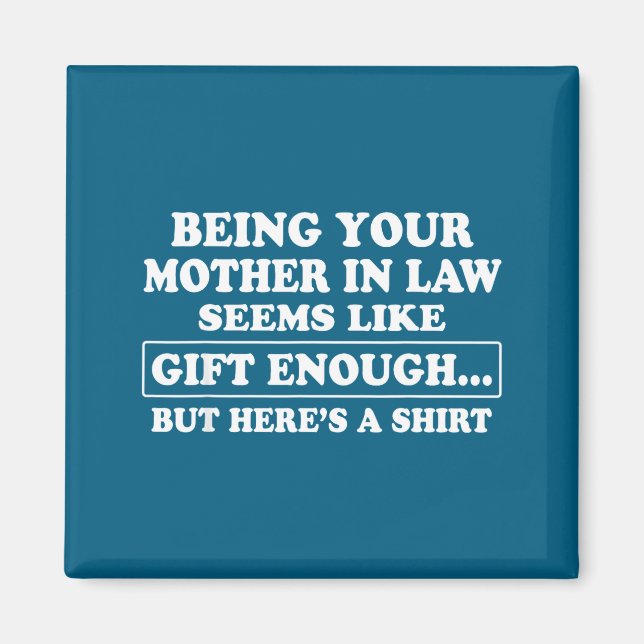 Aimant Funny Son In Law Sarcastic Humor Quote From Mother (Devant)