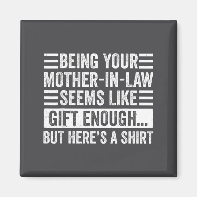 Aimant Funny Son In Law Sarcastic Humor Quote From Mother (Devant)