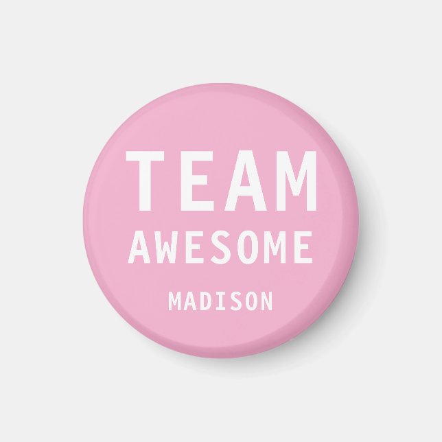 Aimant Funny Team Awesome Pink Personalized Name (Devant)