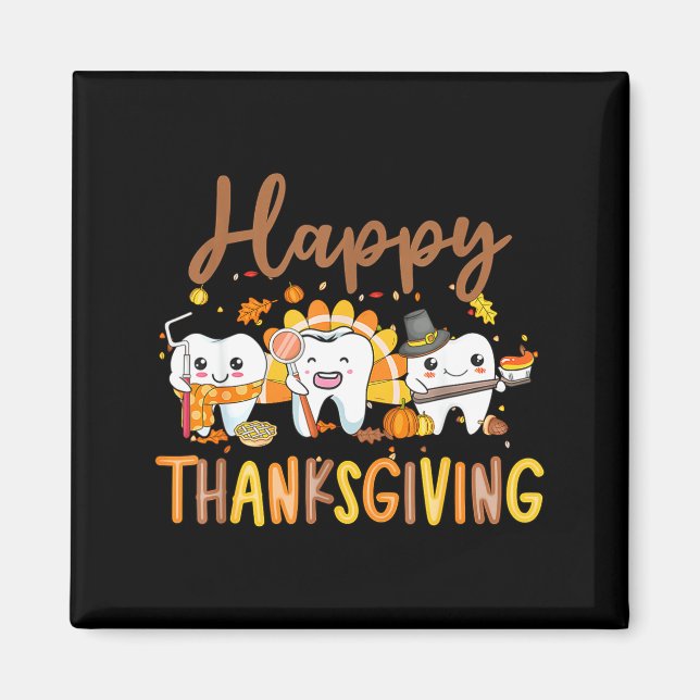 Aimant Funny Teeth Thanksgiving Dentist Turkey Dental Squ (Devant)