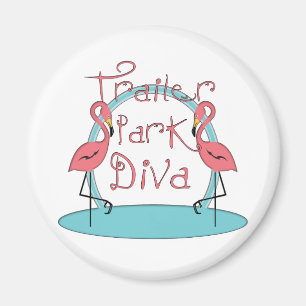 Aimant Funny Trailer Park Shirts et cadeaux