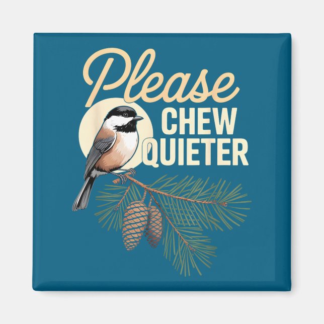 Aimant Funny Vintage Bird Nature Illustration Please Chew (Devant)