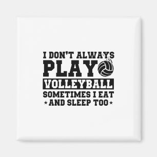 Aimant Funny Volleyball Dire pour les joueurs de volley-b