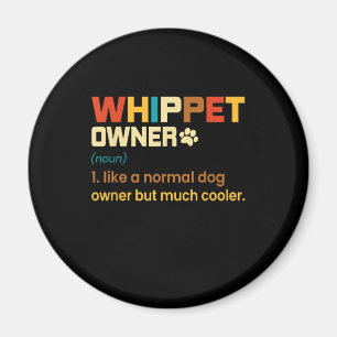 Aimant Funny Whippet Vintage Retro Chien Maman Papa Cadea