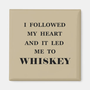 Aimant Funny whisky cite les paroles de whisky humour