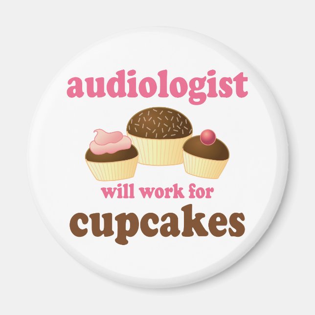 Aimant Funy travaillera pour l'audiologiste des cupcakes (Devant)