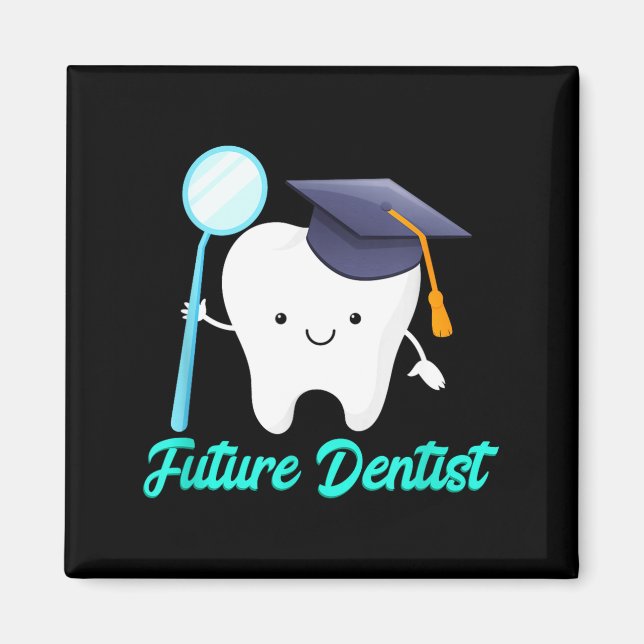 Aimant Futur dentiste diplômé école d'hygiène dentaire (Devant)