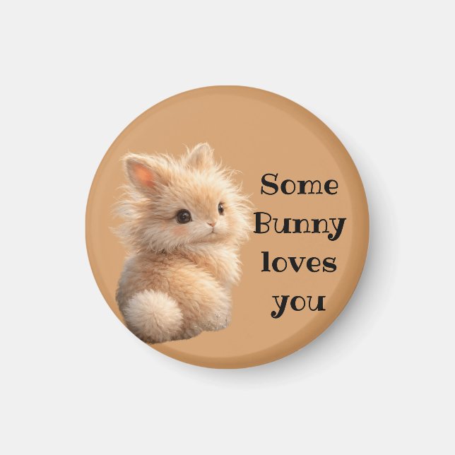 Aimant Fuzzy bunny: Some Bunny Loves You (Devant)