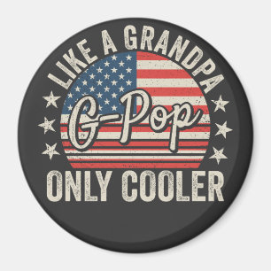 Aimant G-Pop comme un grand-père mais en plus cool Cercle