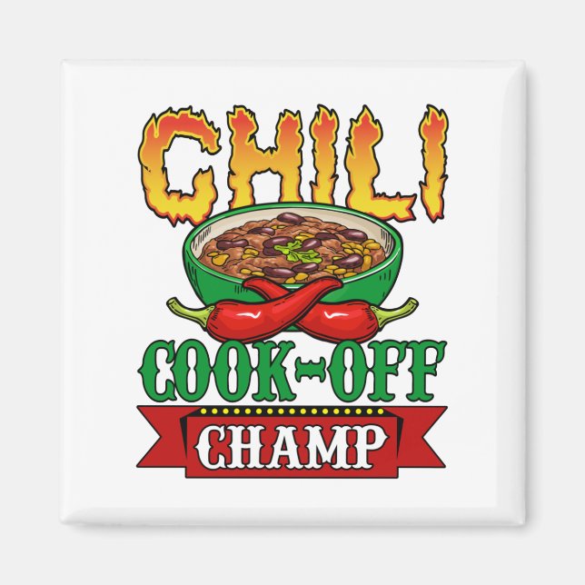 Aimant Gagnant de la compétition Chili Cook Off Champ (Devant)